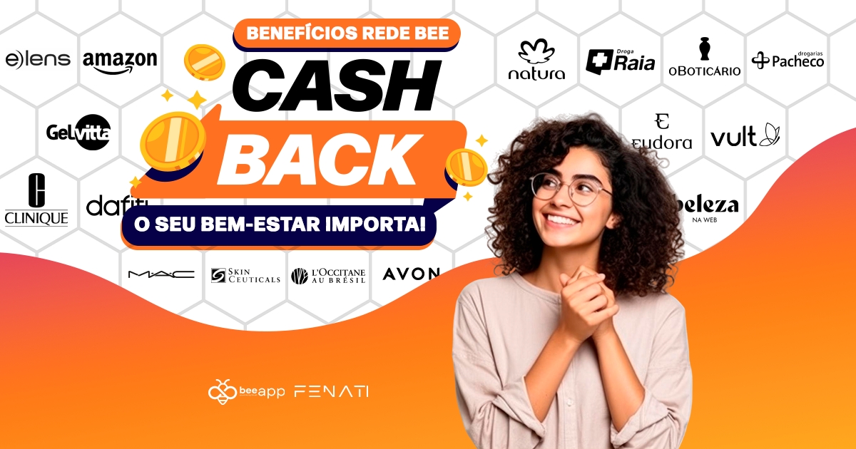 bem-estar-economia-descontos-cashback-bee-fenati