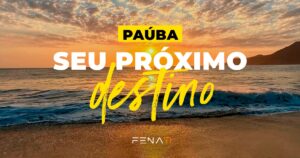 3-motivos-escolher-pauba-como-proximo-destino