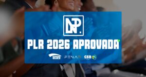 acordo-plr-2026-aprovado-trabalhadores-np-tecnologia