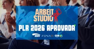 trabalhadores-da-arbeit-aprovam-acordo-de-plr-2026